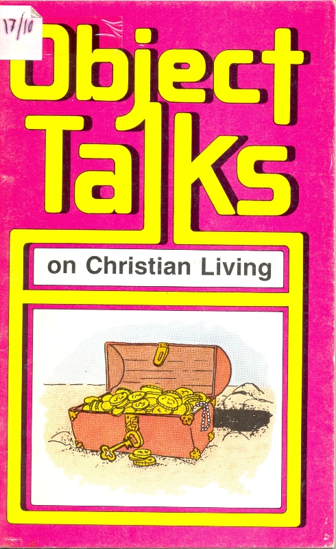 Object talks on christian living