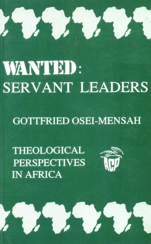 Wanted: Servant Leaders