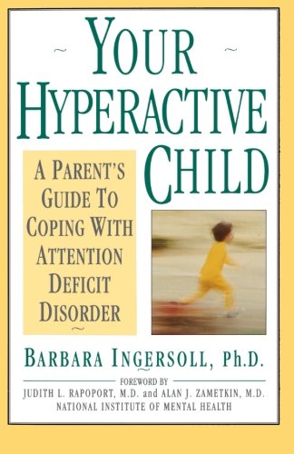 Your hyperactive child